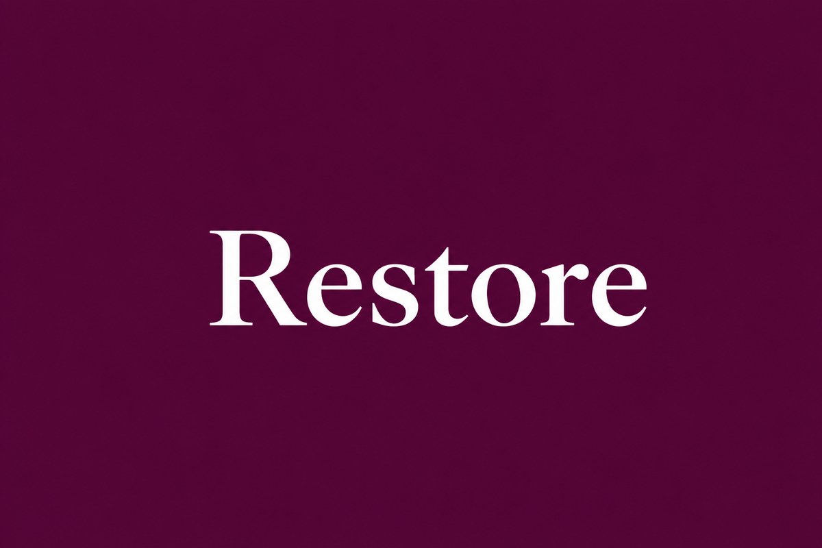 Restore